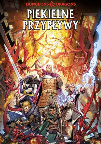 Dungeons & Dragons. Piekielne przypływy. Tom 5
