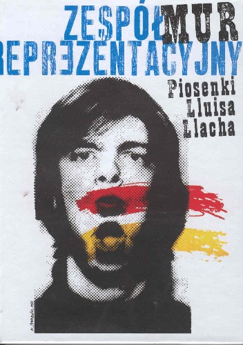 Zespół Reprezentacyjny. Mur, piosenki Lluísa Llacha