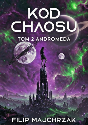 Kod Chaosu Andromeda Tom 2