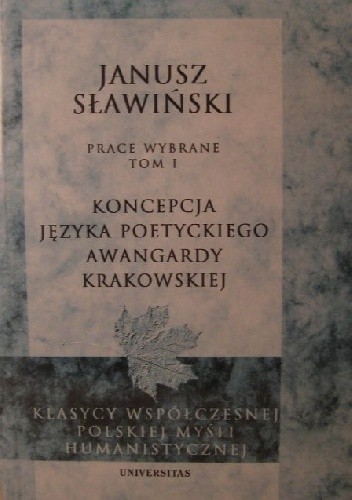 Koncepcja języka poetyckiego awangardy krakowskiej