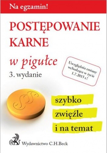 Postępowanie karne w pigułce. Wydanie 3