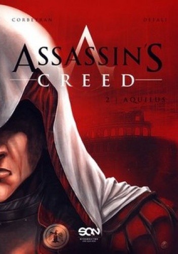 Assassin's Creed. Część 2. Aquilus