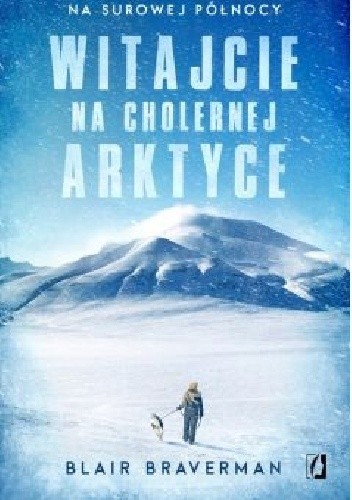 Witajcie na cholernej Arktyce
