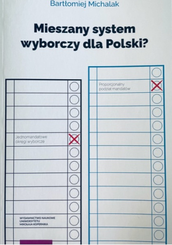 Mieszany system wyborczy dla Polski?