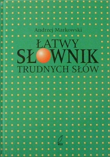Łatwy słownik trudnych słów