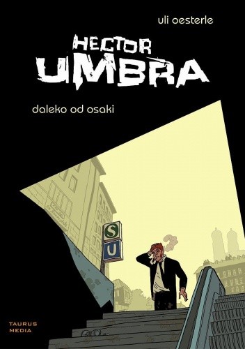 Hector Umbra - 1 - Daleko od Osaki