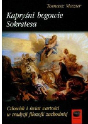 Kapryśni bogowie Sokratesa
