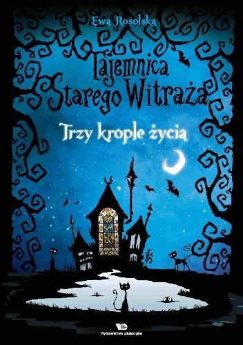 Trzy krople życia