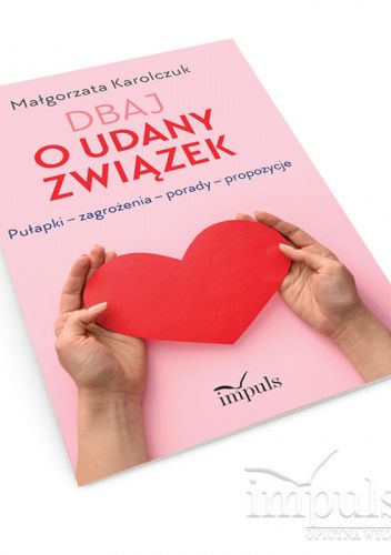 Dbaj o udany związek