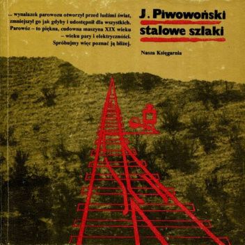 Stalowe szlaki
