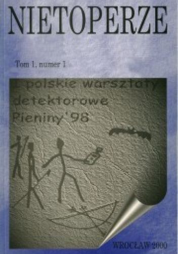 NIETOPERZE Tom 1, nr 1 / styczeń 2000