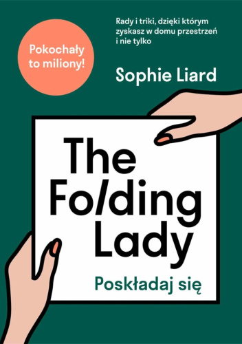 The Folding Lady. Poskładaj się