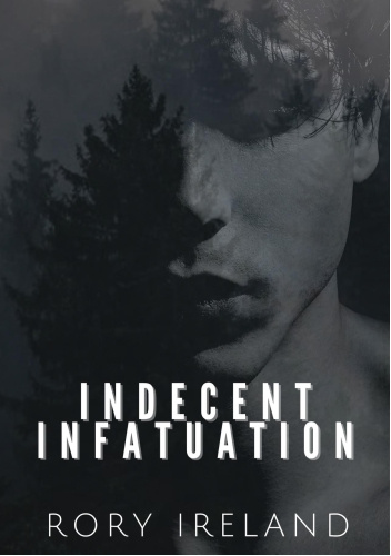 Indecent Infatuation