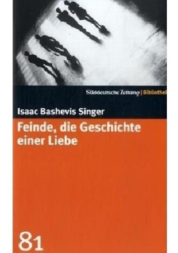 Feinde, die Geschichte einer Liebe