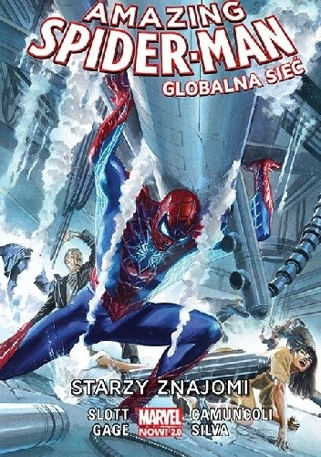 Amazing Spider-Man: Globalna Sieć. Starzy Znajomi