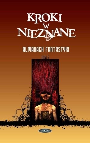 Kroki w nieznane. Almanach fantastyki  2009