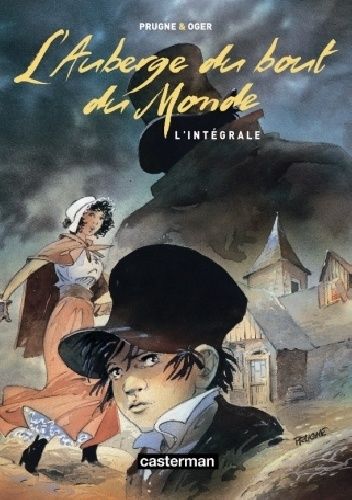L'auberge Du Bout Du Monde- L'intégrale