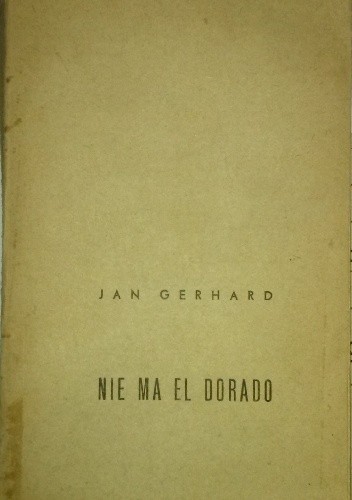 Nie ma El Dorado