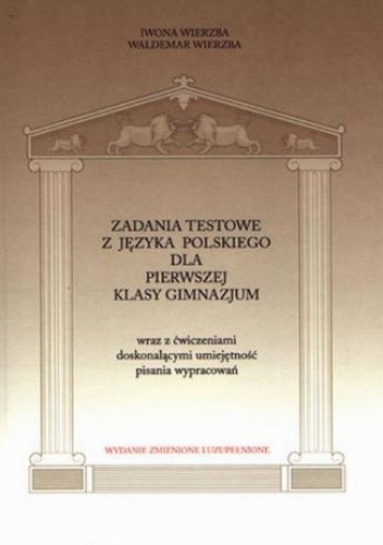 Zadania testowe z języka polskiego dla pierwszej klasy gimnazjum