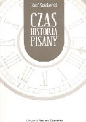 Czas historią pisany