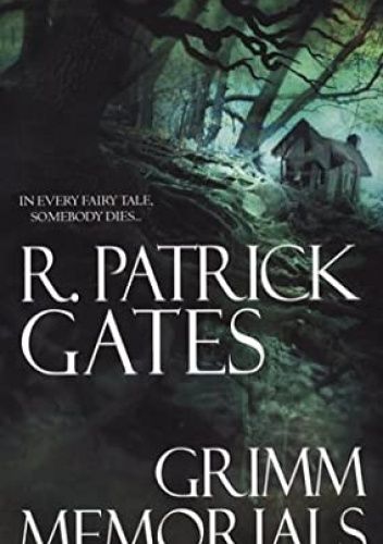 Grimm Memorials