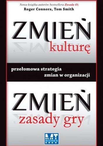 Zmień kulturę, zmień zasady gry
