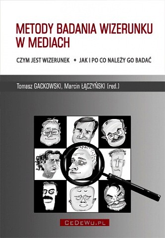 Metody badania wizerunku w mediach