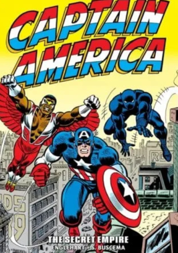Captain America Epic Collection. The Secret Empire