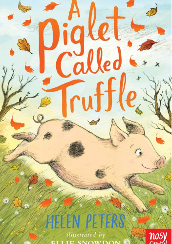 A Piglet Called Truffle