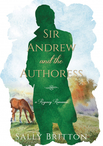 Sir Andrew and the Authoress