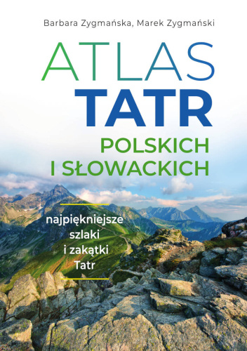 Atlas Tatr polskich i słowackich