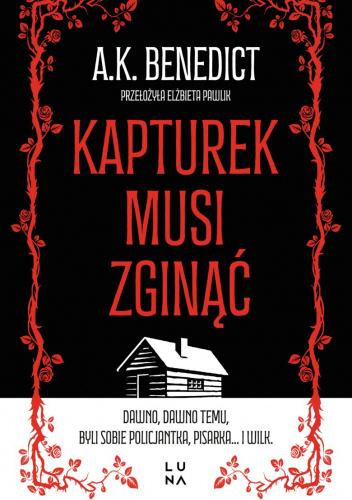 Kapturek musi zginąć
