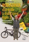 Poradnik dla osób z cukrzycą typu 2 niewymagających leczenia insuliną