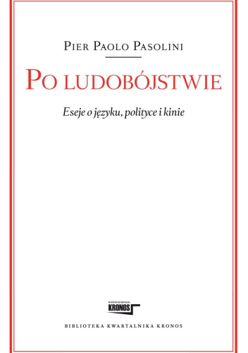 Po ludobójstwie. Eseje o języku, polityce i kinie