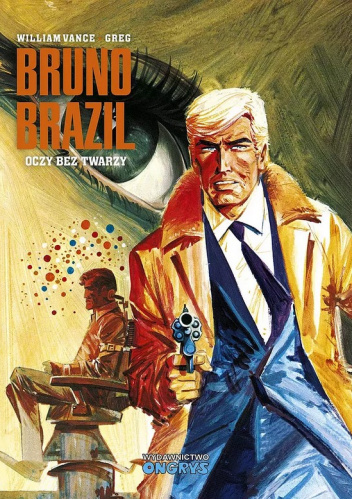 Bruno Brazil - 3 - Oczy bez twarzy