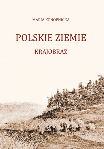 Polskie Ziemie: krajobraz