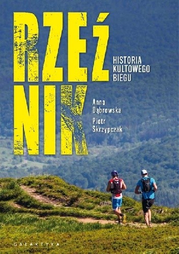 Rzeźnik. Historia kultowego biegu
