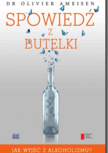 Spowiedź z butelki