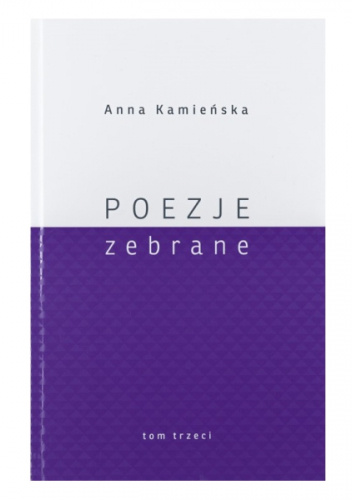POEZJE ZEBRANE TOM 3