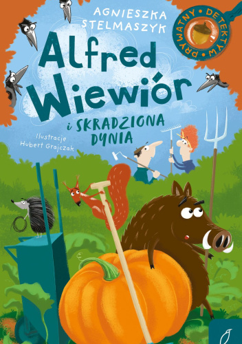 Alfred Wiewiór i skradziona dynia