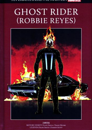 Ghost Rider (Robbie Reyes): Motor zemsty / Legenda