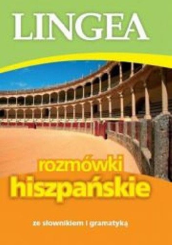 Rozmówki hiszpańskie ze słownikiem i gramatyką