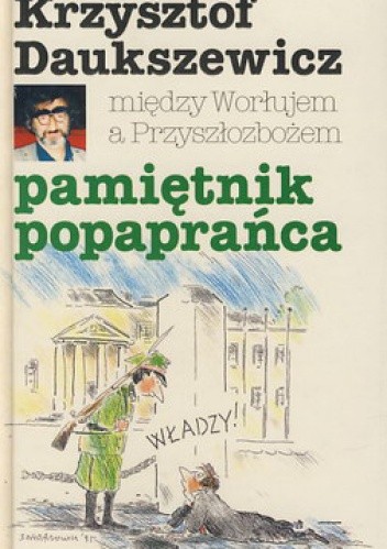 Między Worłujem a Przyszłozbożem. Pamiętnik popaprańca