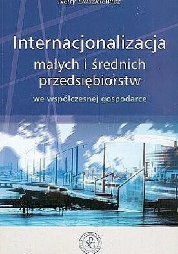 Internacjonalizacja małych i średnich przedsiębiorstw we współczesnej gospodarce