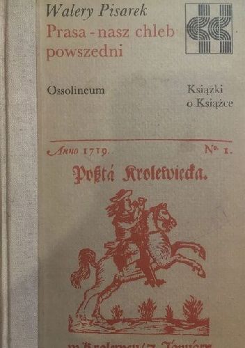 Prasa - nasz chleb powszedni