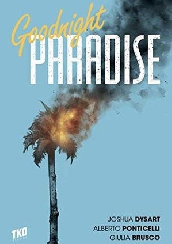 Goodnight Paradise