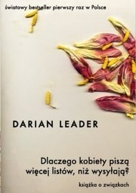 Dlaczego kobiety piszą więcej listów niż wysyłają?