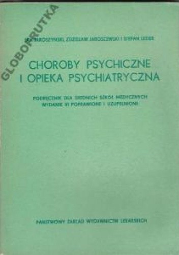 Choroby psychiczne i opieka psychiatryczna