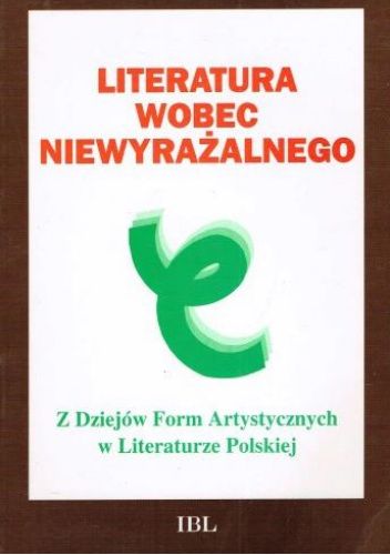 Literatura wobec niewyrażalnego