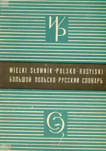 Wielki słownik polsko-rosyjski